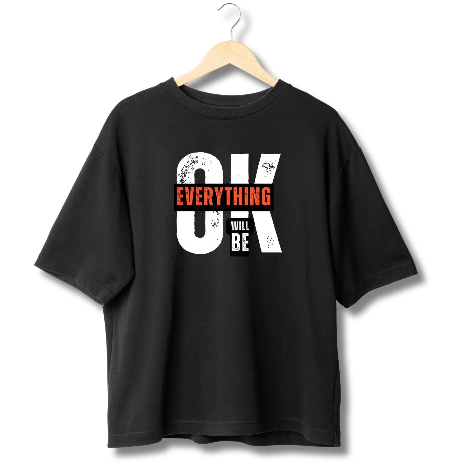 Everything Will Be OK – Motivational Graphic Tee Main image