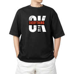 Everything Will Be OK – Motivational Graphic Tee