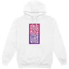 "Only Nice Vibes" Gradient Block Text Hoodie