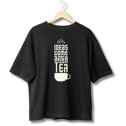 Oversized Black Graphic T-Shirt – Ideas Come After Tea Print